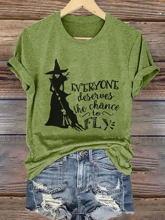 Women's Halloween Witch Everyone Deserves The Chance To Fly  Print Crew Neck T-Shirt