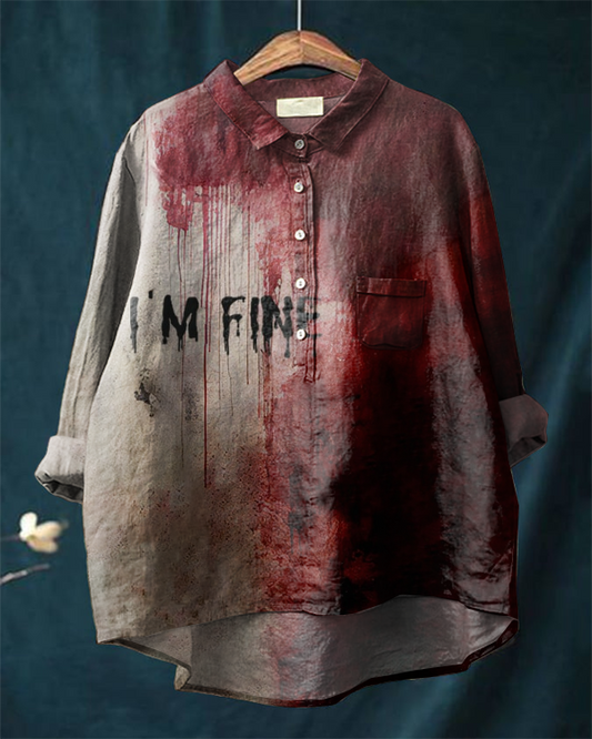 Bloody I'm Fine Halloween Cotton and Linen Shirt